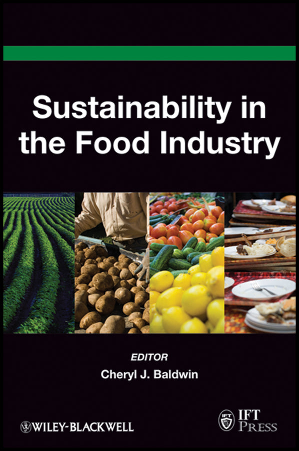Sustainability in the Food Industry (Hardback) 9780813808468