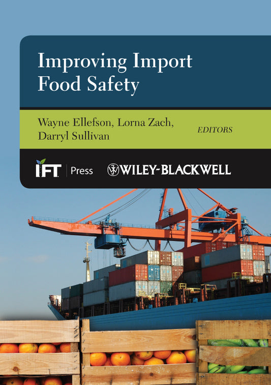Improving Import Food Safety (Hardback) 9780813808772