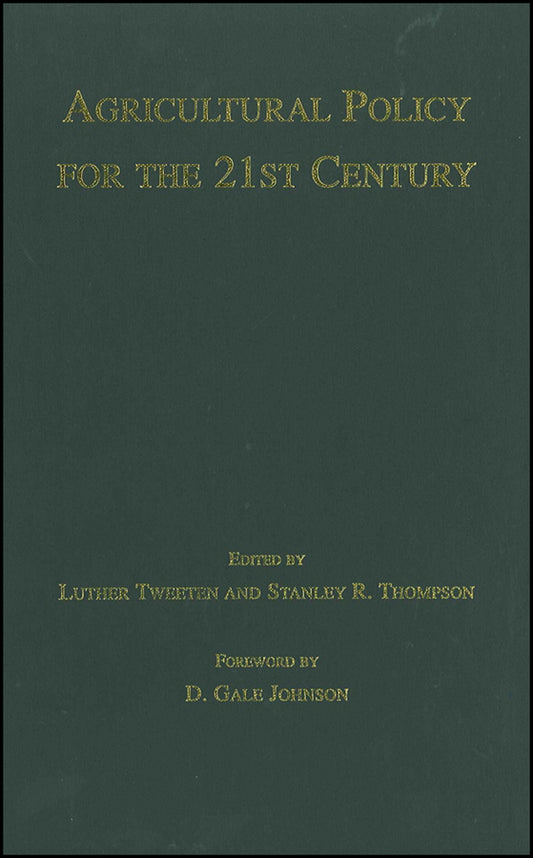 Agricultural Policy for the 21st Century (Hardback) 9780813808994