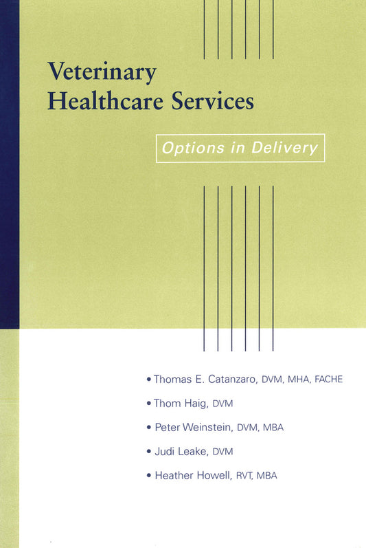 Veterinary Healthcare Services; Options in Delivery (Paperback / softback) 9780813809298