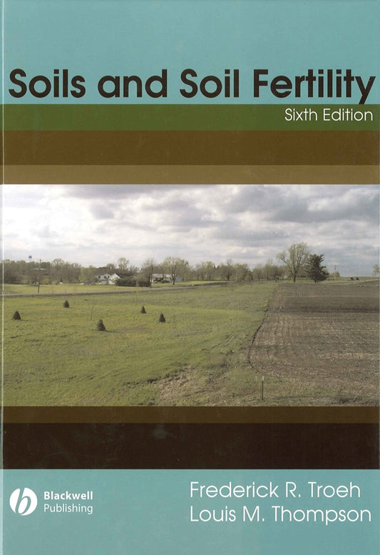 Soils and Soil Fertility (Hardback) 9780813809557