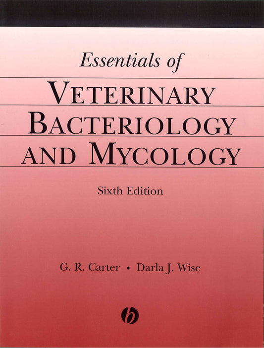 Essentials of Veterinary Bacteriology and Mycology (Paperback / softback) 9780813811796