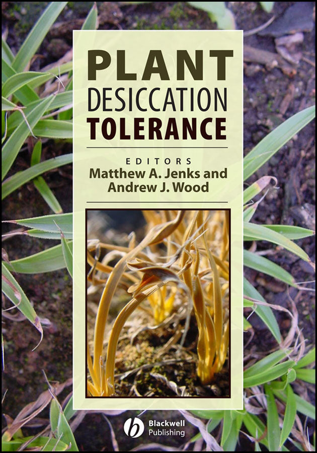 Plant Desiccation Tolerance (Hardback) 9780813812632