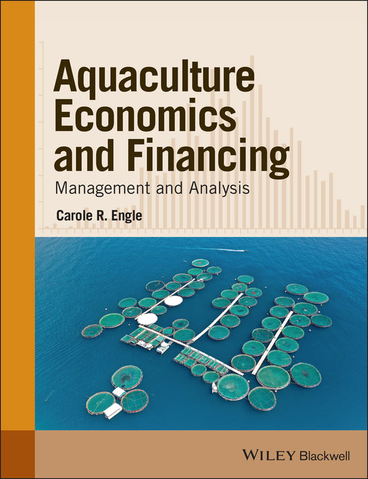 Aquaculture Economics and Financing; Management and Analysis (Paperback / softback) 9780813813011