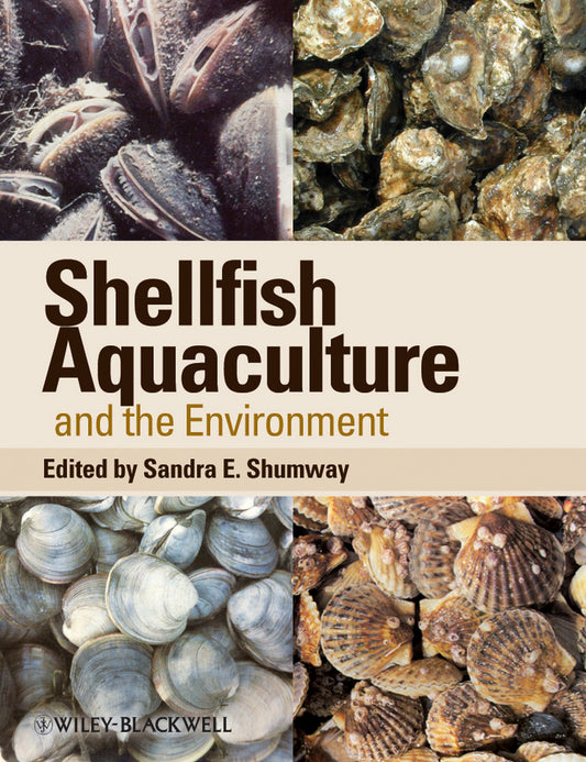 Shellfish Aquaculture and the Environment (Hardback) 9780813814131