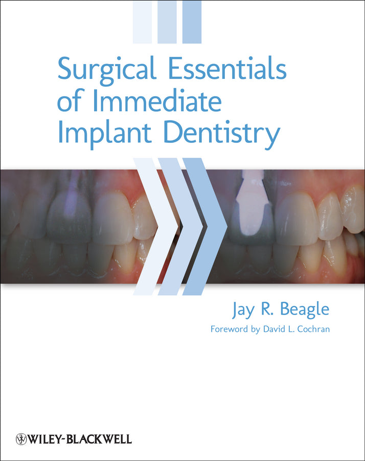 Surgical Essentials of Immediate Implant Dentistry (Hardback) 9780813816067