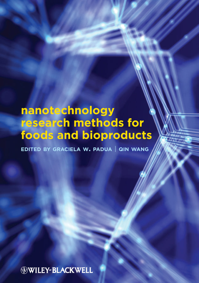 Nanotechnology Research Methods for Food and Bioproducts (Hardback) 9780813817316