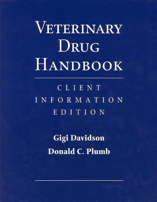 Veterinary Drug Handbook; Client Information Edition (Paperback / softback) 9780813817835