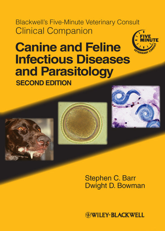Blackwell's Five-Minute Veterinary Consult Clinical Companion; Canine and Feline Infectious Diseases and Parasitology (Paperback / softback) 9780813820125