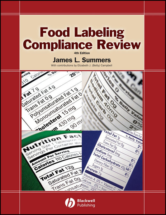 Food Labeling Compliance Review (Multiple-component retail product, part(s) enclosed) 9780813821818