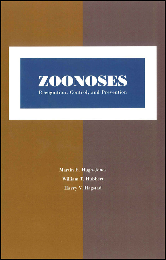 Zoonoses; Recognition, Control, and Prevention (Paperback / softback) 9780813825427