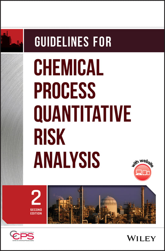 Guidelines for Chemical Process Quantitative Risk Analysis (Hardback) 9780816907205