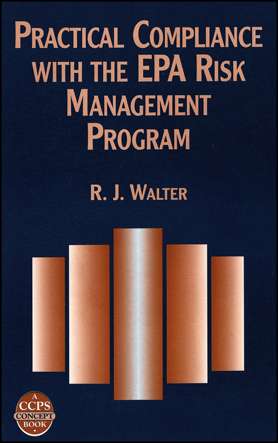 Practical Compliance with the EPA Risk Management Program (Hardback) 9780816907489