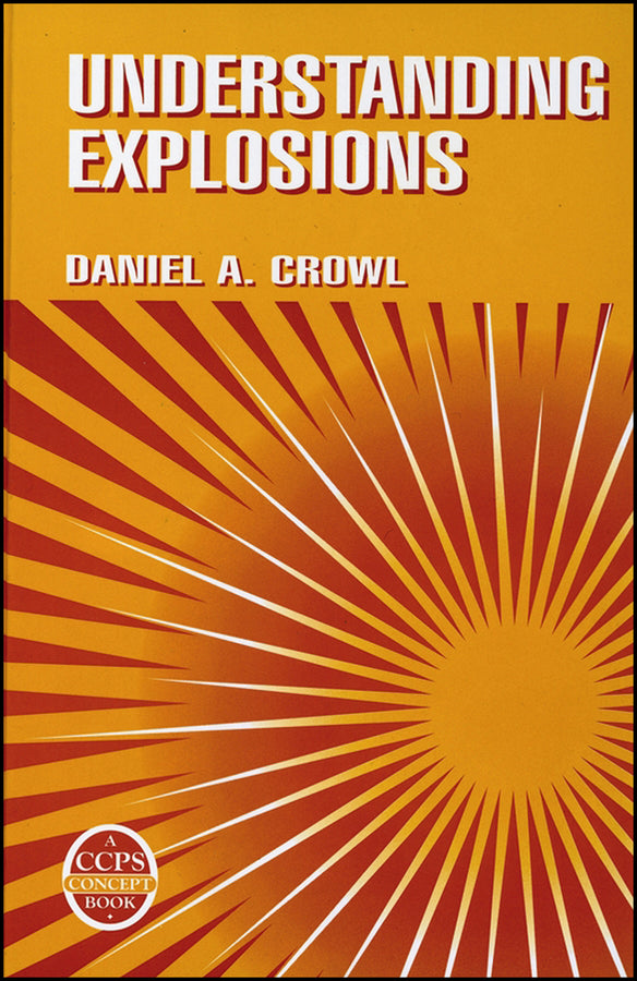 Understanding Explosions (Hardback) 9780816907793