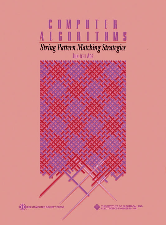 Computer Algorithms; String Pattern Matching Strategies (Paperback / softback) 9780818654626