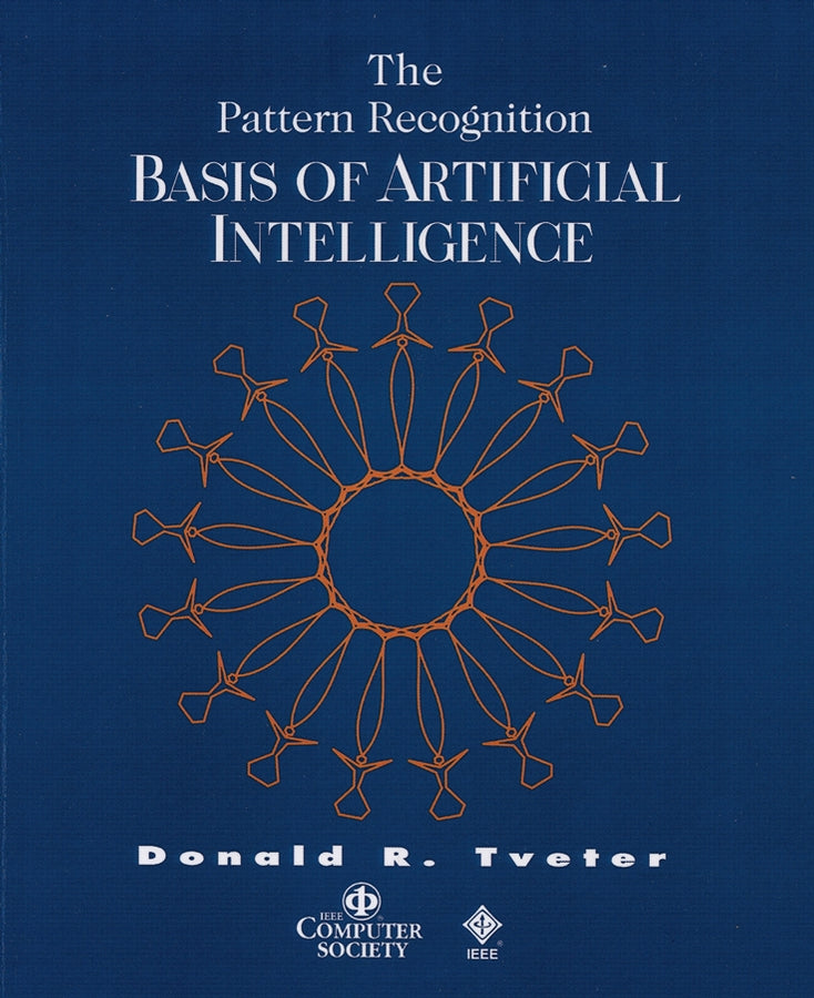 The Pattern Recognition Basis of Artificial Intelligence (Paperback / softback) 9780818677960