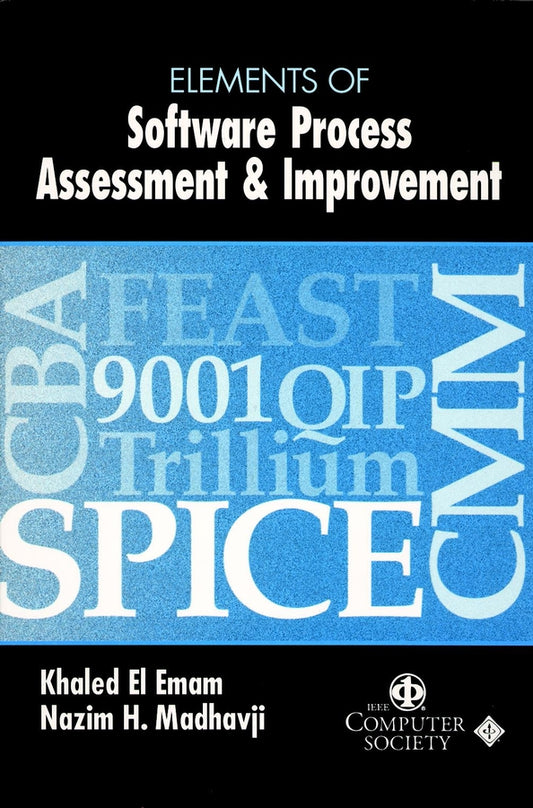 Elements of Software Process Assessment & Improvement (Paperback / softback) 9780818685231