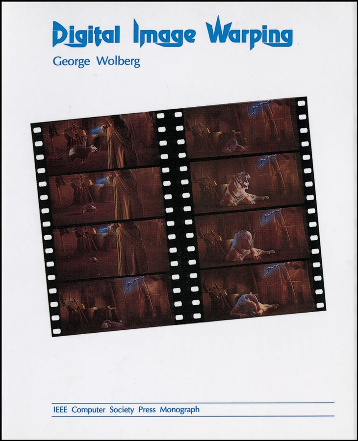 Digital Image Warping (Paperback / softback) 9780818689444