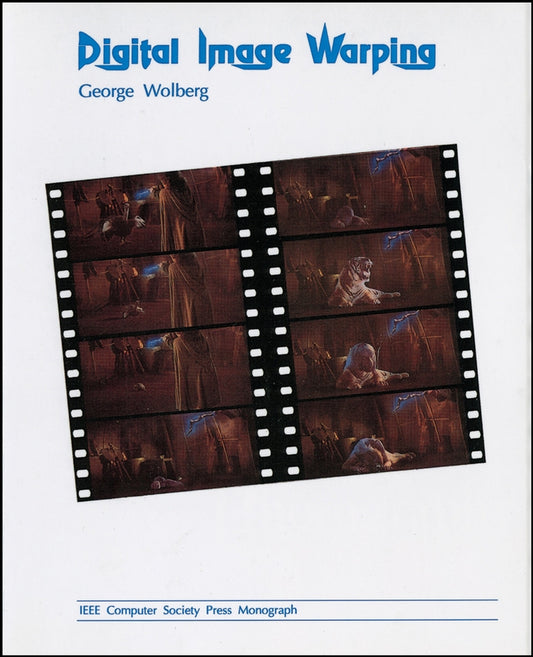 Digital Image Warping (Paperback / softback) 9780818689444