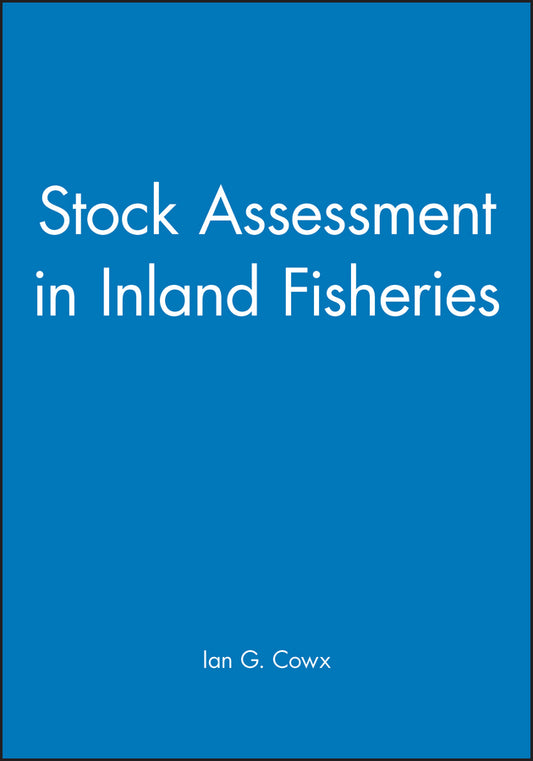 Stock Assessment in Inland Fisheries (Hardback) 9780852382240