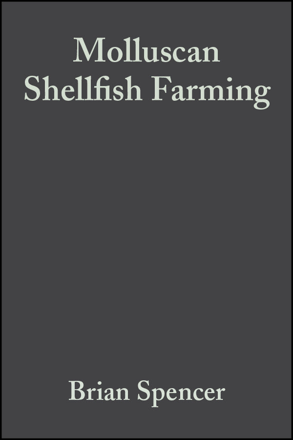 Molluscan Shellfish Farming (Hardback) 9780852382912