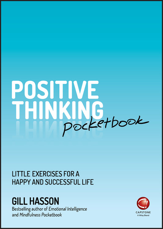 Positive Thinking Pocketbook; Little Exercises for a Happy and Successful Life (Paperback / softback) 9780857087546