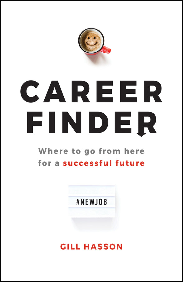Career Finder; Where to go from here for a Successful Future (Paperback / softback) 9780857088642