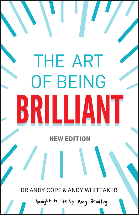 The Art of Being Brilliant (Paperback / softback) 9780857089861