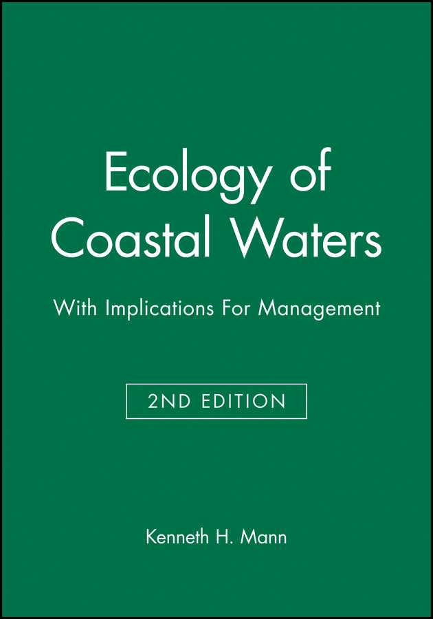 Ecology of Coastal Waters; With Implications For Management (Paperback / softback) 9780865425507