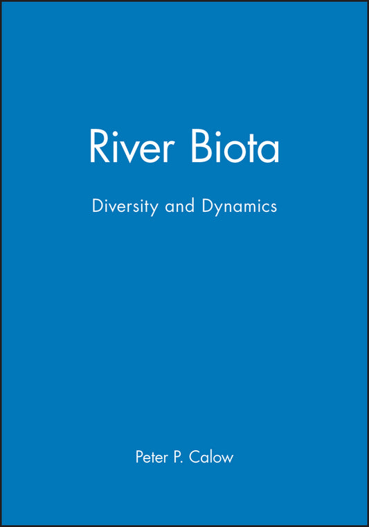 River Biota; Diversity and Dynamics (Paperback / softback) 9780865427167