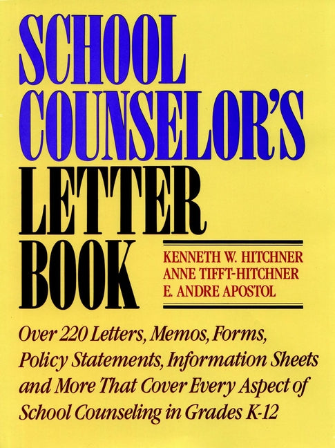 School Counselor's Letter Book (Paperback / softback) 9780876287866