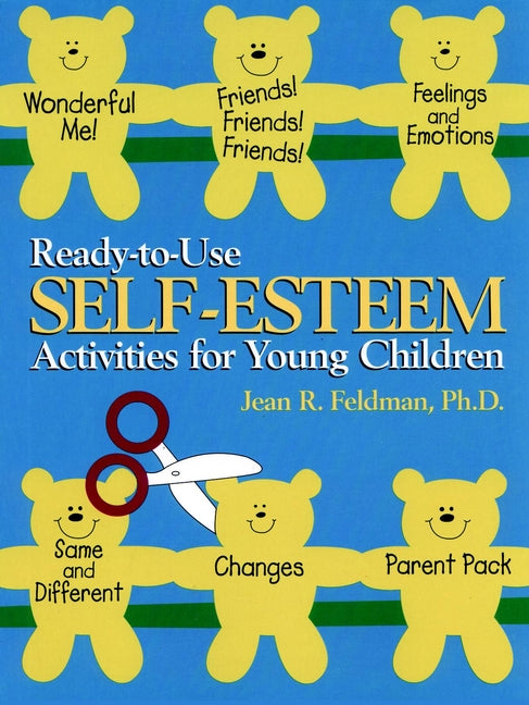 Ready-to-Use Self Esteem Activities for Young Children (Paperback / softback) 9780876288863