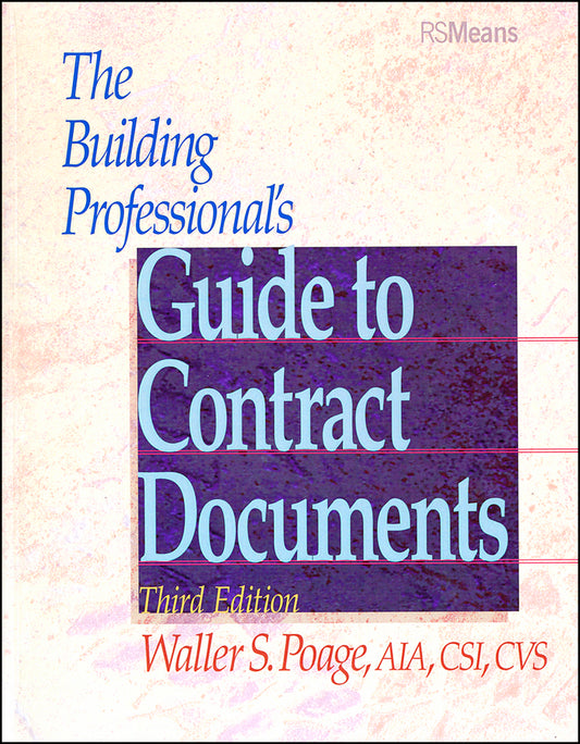 The Building Professional's Guide to Contracting Documents (Paperback / softback) 9780876295779