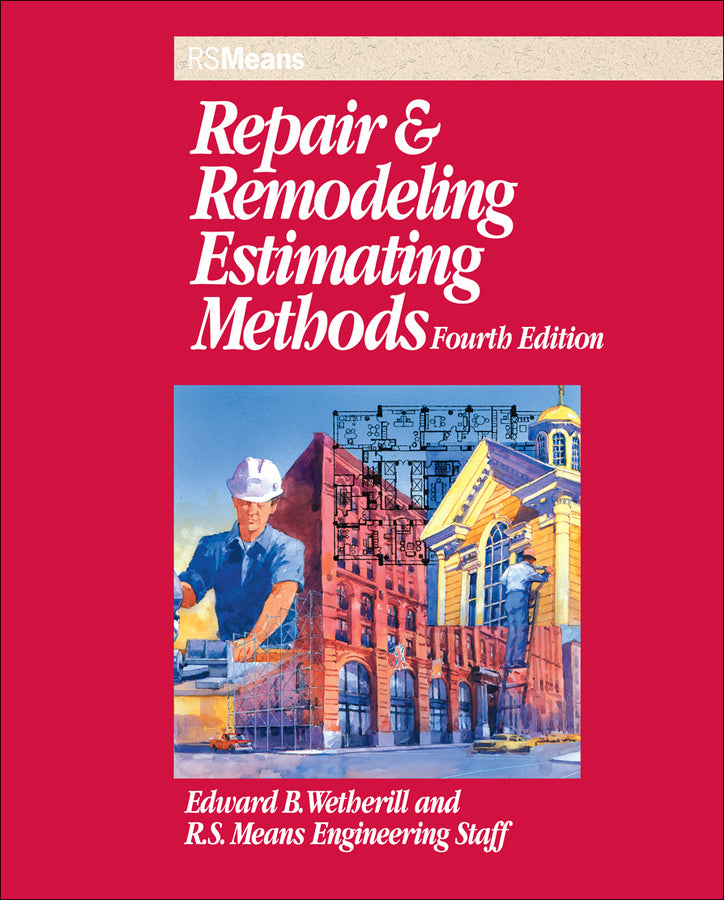 Repair and Remodeling Estimating Methods (Paperback / softback) 9780876296615