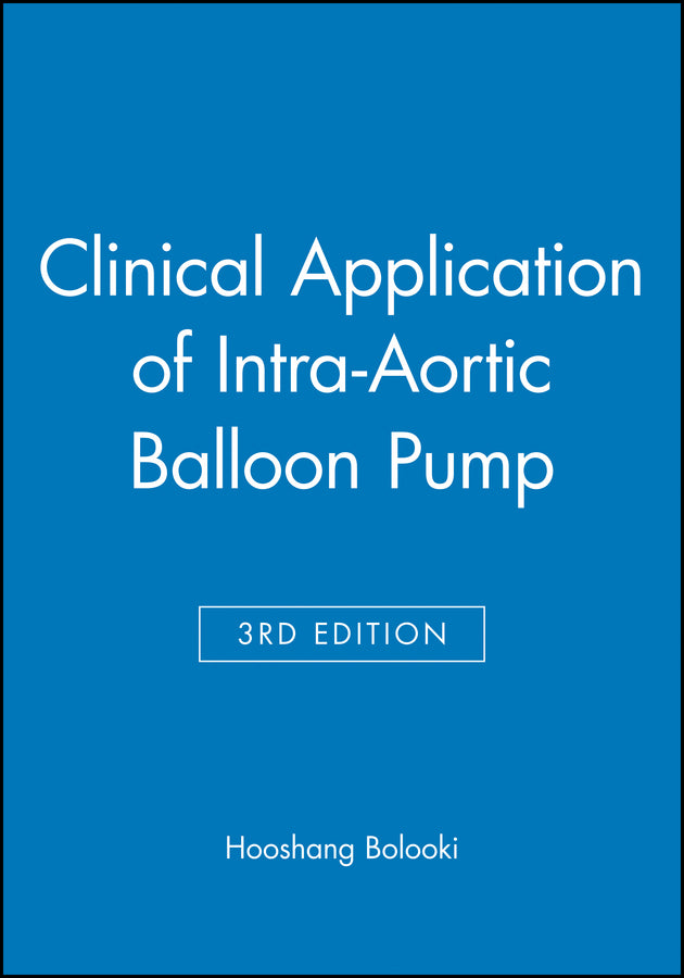 Clinical Application of Intra-Aortic Balloon Pump (Hardback) 9780879934019