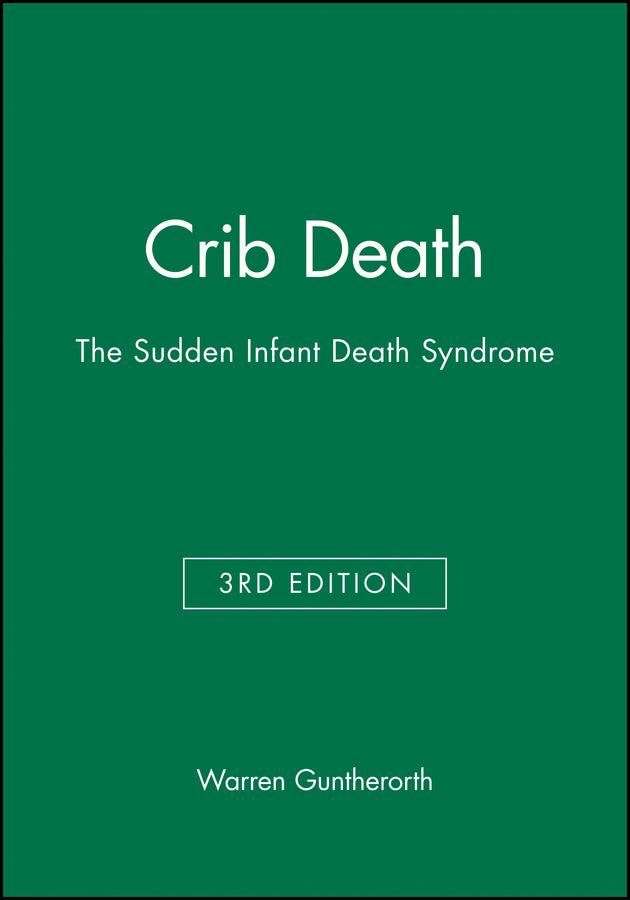 Crib Death; The Sudden Infant Death Syndrome (Hardback) 9780879936181