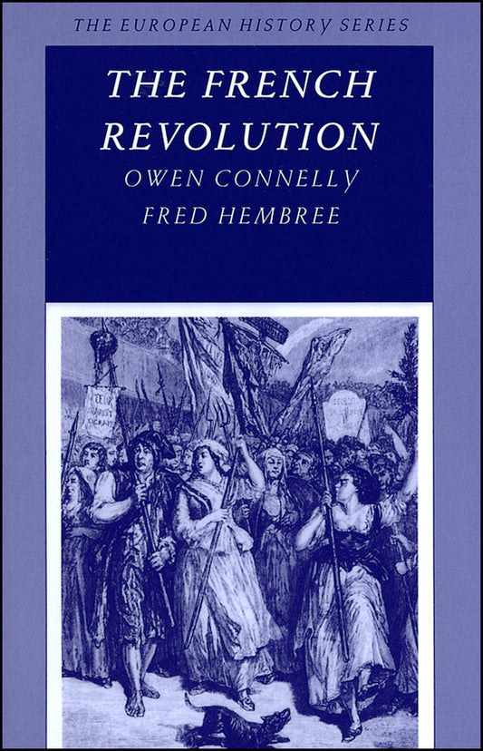 The French Revolution (Paperback / softback) 9780882958989