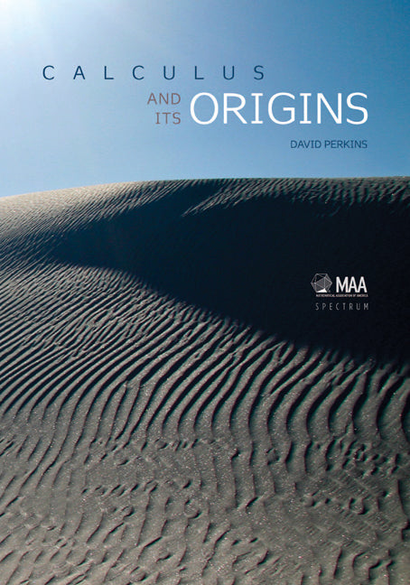Calculus and Its Origins (Hardback) 9780883855751