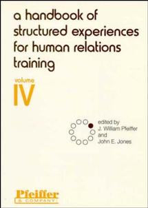 A Handbook of Structured Experiences for Human Relations Training, Volume 4 (Paperback / softback) 9780883900444