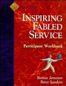 Fabled Service, Participant Workbook; Ordinary Acts, Extraordinary Outcomes (Paperback / softback) 9780883904732