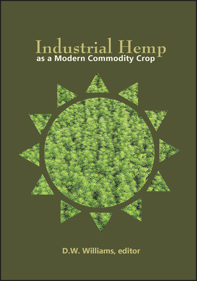 Industrial Hemp as a Modern Commodity Crop (Paperback / softback) 9780891186328