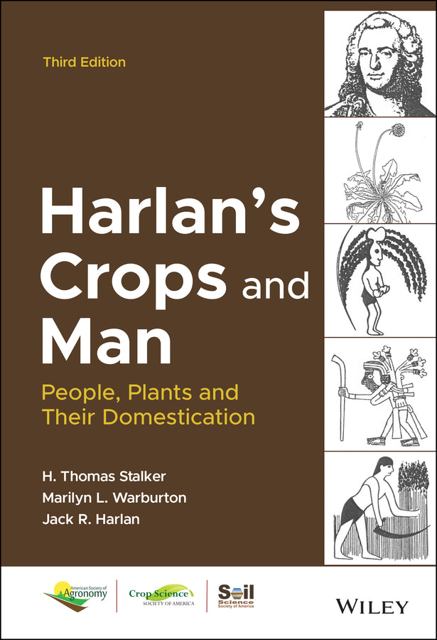 Harlan's Crops and Man; People, Plants and Their Domestication (Hardback) 9780891186335
