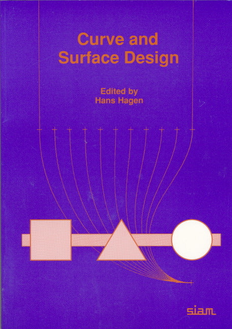 Curve and Surface Design (Paperback / softback) 9780898712810