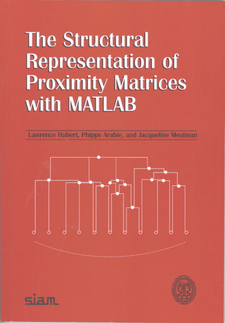 The Structural Representation of Proximity Matrices with MATLAB (Paperback / softback) 9780898716078