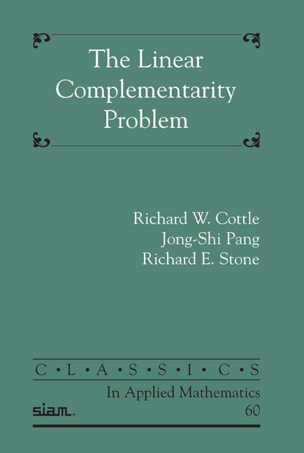 The Linear Complementarity Problem (Paperback / softback) 9780898716863