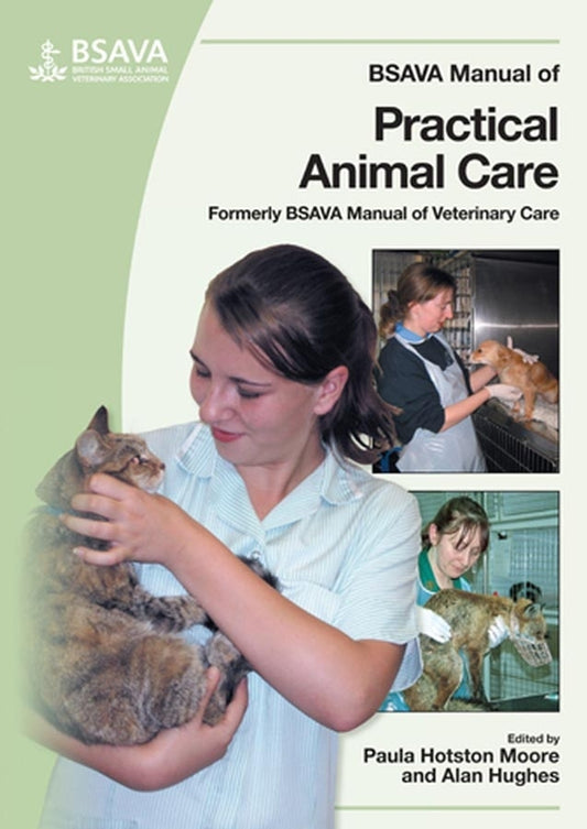 BSAVA Manual of Practical Animal Care (Paperback / softback) 9780905214900