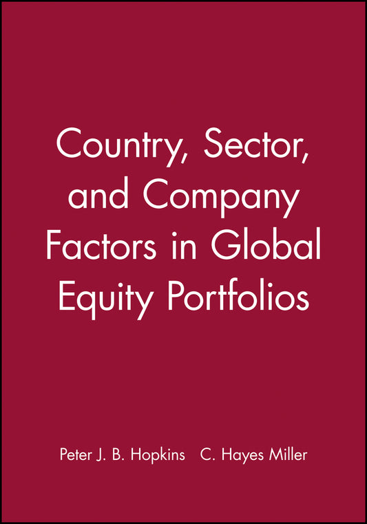 Country, Sector, and Company Factors in Global Equity Portfolios (Paperback / softback) 9780943205526