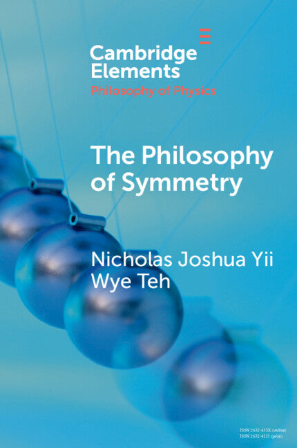 The Philosophy of Symmetry (Paperback / softback) 9781009005043
