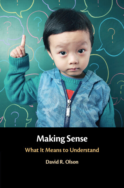 Making Sense; What It Means to Understand (Paperback / softback) 9781009073523