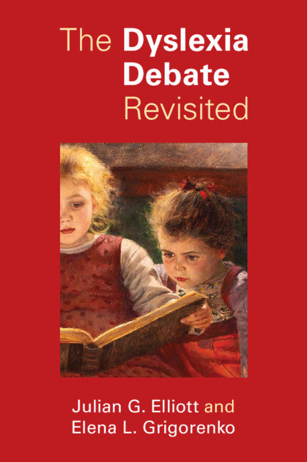 The Dyslexia Debate Revisited (Paperback / softback) 9781009078665